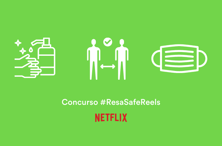 Concurso #ResaSafeReels, ¡gana una tarjeta Netflix de 50€!