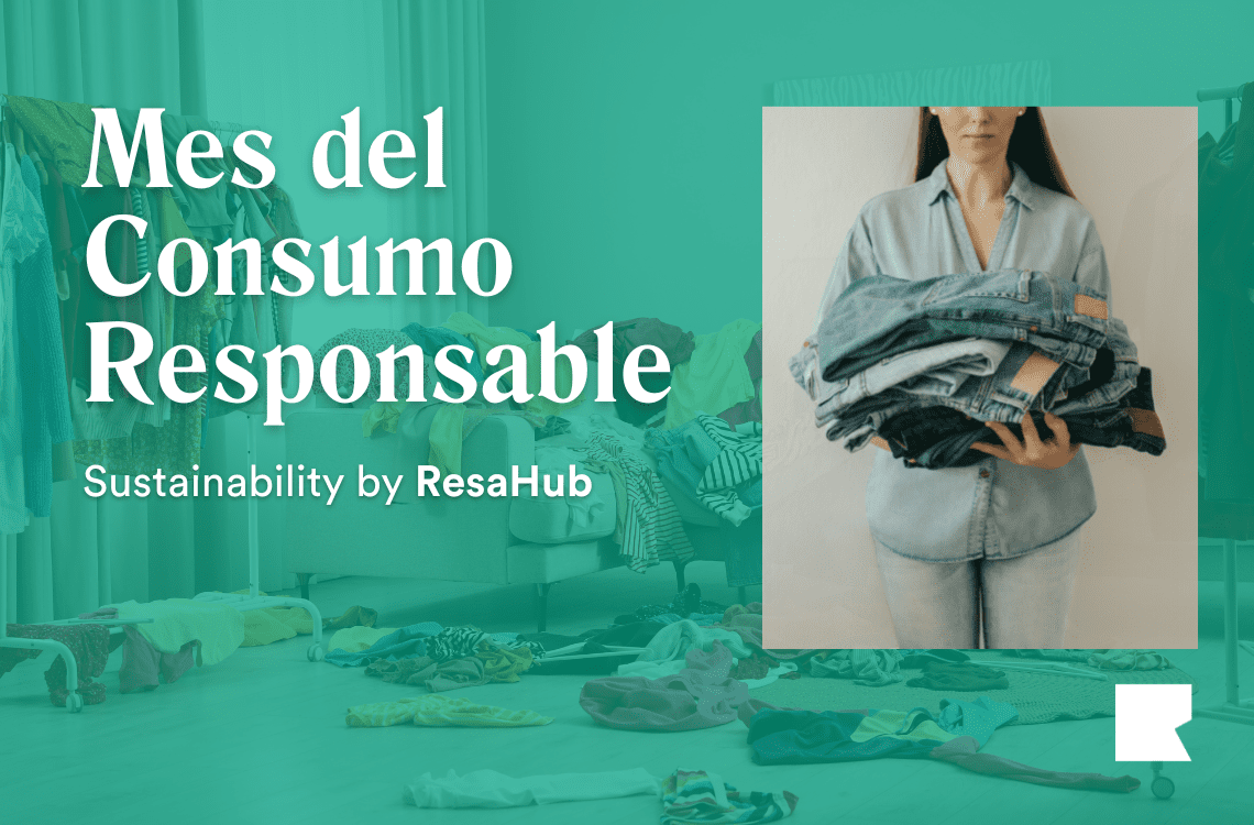 Sustainability by ResaHub: Consumo Responsable